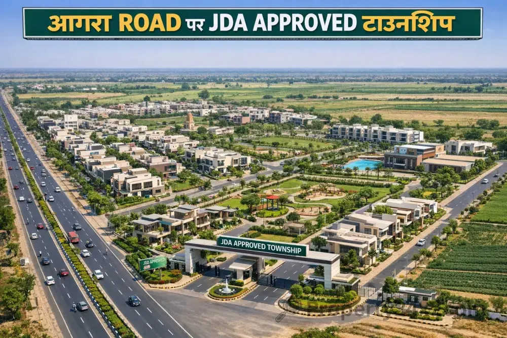 JDA Approved & RERA Registered Upcoming Gated Township – Agra Road, Jaipur
