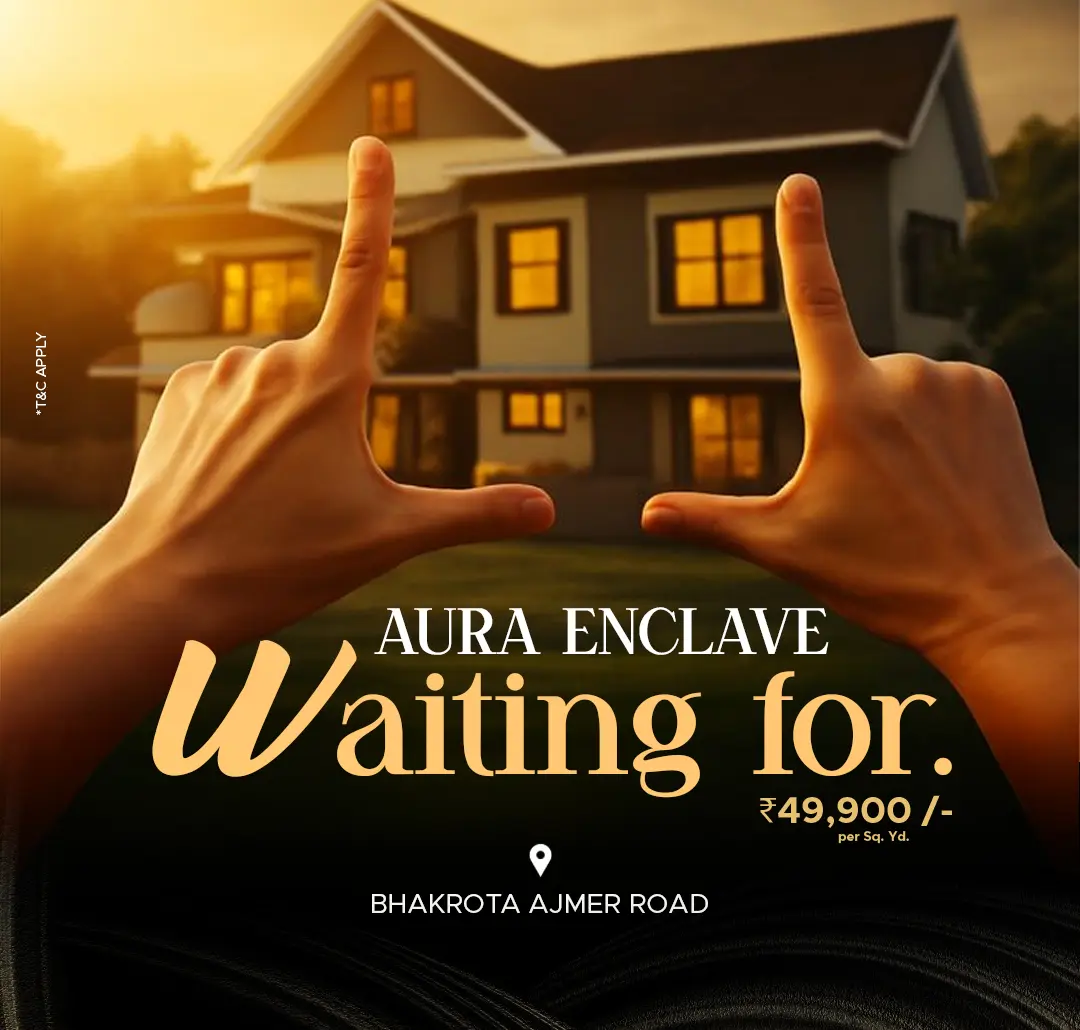 Aura Enclave, Bhakrota, Ajmer Road, Jaipur Plot in ajmer road